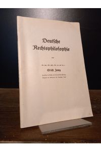 Deutsche Rechtsphilosophie von Erich Jung.