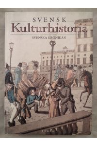 Svensk kulturhistoria - Svenska krönikan.