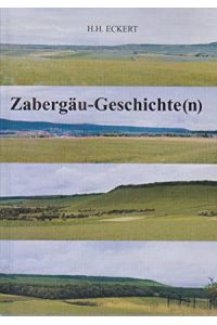 Zabergäu - Geschichte(n).