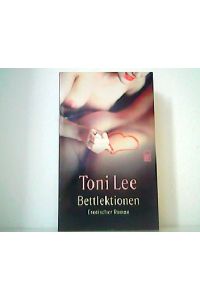 Bettlektionen - Erotischer Roman.