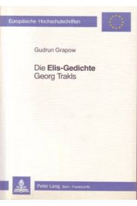Die Elis-Gedichte Georg Trakls