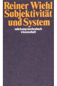 Subjektivität und System