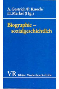 Biographie - sozialgeschichtlich. Sieben Beiträge