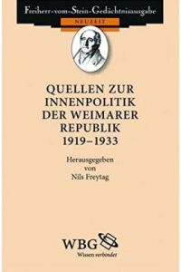 Quellen zur Innenpolitik der Weimarer Republik 1919-1933
