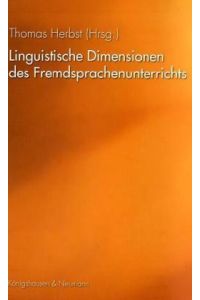 Linguistische Dimensionen des Fremdsprachenunterrichts