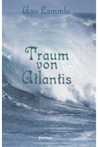 Traum von Atlantis. Gedichte