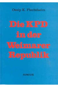 Die KPD in der Weimarer Republik