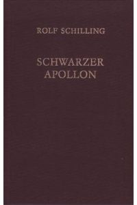 Schwarzer Apollon. Essays zur Symbolik
