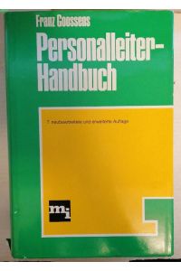 Personalleiter - Handbuch. Kompendium des betrieblichen Personal- und Sozialwesens