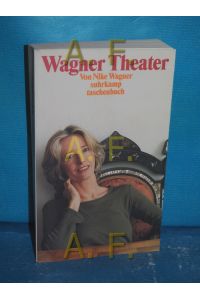 Wagner-Theater.   - Suhrkamp Taschenbuch  3079