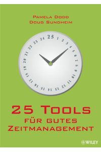 25 Tools für gutes Zeitmanagement