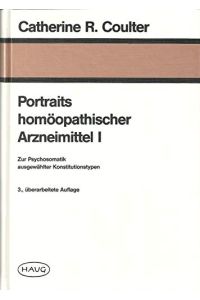 Portraits homöopathischer Arzneimittel. Band 1