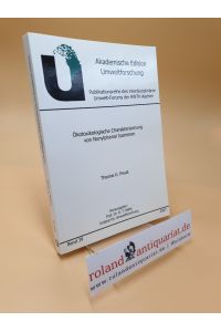 Ökotoxikologische Charakterisierung von Nonylphenol-Isomeren ; Akademische Edition Umweltforschung ; Bd. 39