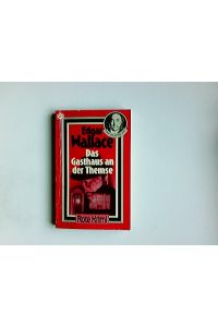Das Gasthaus an der Themse : Kriminalroman = The india-rubber men.   - [Dt. von Gregor Müller] / Die roten Goldmann-Krimi ; 88