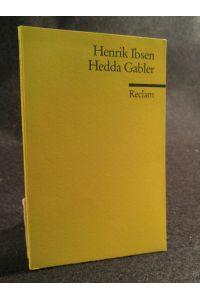 Hedda Gabler. Schauspiel in vier Akten