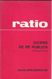 Cicero De Re Publica mit Begleittexten Schülerkommentar