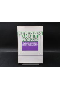 Multiprocessors and Paralell Processing.   - [Comtre Corporation]