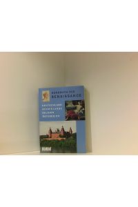 Handbuch der Renaissance: Deutschland, Niederlande, Belgien, Österreich