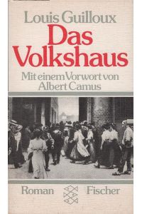 Das Volkshaus : Roman.   - Mit e. Vorw. von Albert Camus. Aus d. Franz. von Lillian Bondy / Fischer-Taschenbücher ; 5326