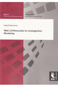 Web 2. 0-Potenziale im strategischen Marketing