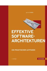Effektive Software-Architekturen: Ein praktischer Leitfaden