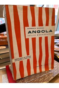 Angola. Petite Monographie.