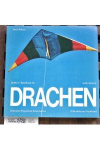 DuMont's Bastelbuch der Drachen  - Aus d. Engl. übertr. von Wilhelm Höck. studio dumont