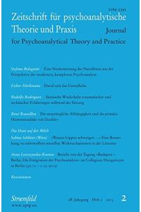 Zeitschrift für psychoanalytische Theorie und Praxis. Journal for Psychoanalytical Theory and Practice. 27. Jahrgang, 2012, Heft 3/4. Schwerpunkt: fremd.   - ISSN 0169-3395.
