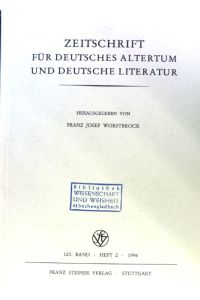 Von Tannhäuser zur Tannhäuser-Ballade. - in: Zeitschrift für deutsches Altertum und deutsche Literatur;  - 125. Band, Heft 2;