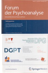 Stellungnahme zur Prüfung der Richtlinien gemäß §§ 13-15 der Psychotherapie-Richtlinie . . .   - Band 27 / Forum der Psychoanalyse. Sonderheft. Dezember 2011.