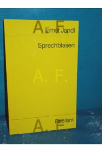 Sprechblasen / MIT WIDMUNG von Ernst Jandl  - Mit e. Nachw. d. Autors Autobiographische Ansätze / Universal-Bibliothek , Nr. 9940