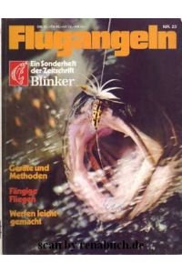 Flugangeln  - Ein Sonderheft der Zeitschrift Blinker
