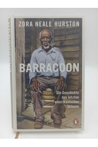 Barracoon  - Die Geschichte des letzten amerikanischen Sklaven