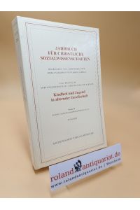 Kindheit und Jugend in alternder Gesellschaft ; Jahrbuch für Christliche Sozialwissenschaften ; Bd. 49