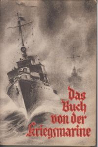 Das Buch von der Kriegsmarine