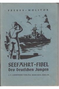 Seefahrt-Fibel des deutschen Jungen.