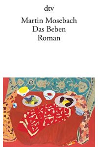 Das Beben : Roman.   - dtv ; 13568