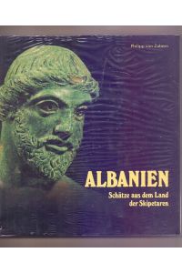 Albanien - Schätze aus dem Land der Skipetaren.