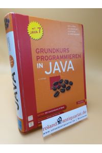 Grundkurs Programmieren in Java ; mit Java 7