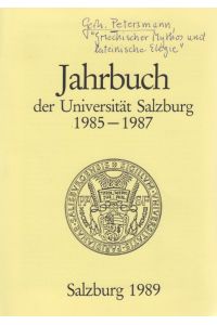 Griechischer Mythos und lateinische Elegie. [Aus: Jahrbuch der Universität Salzburg, 1985-1987].