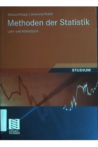 Methoden der Statistik : Lehr- und Arbeitsbuch.