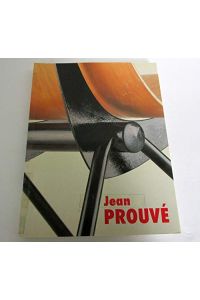 Jean Prouvé: Möbel = Furniture.