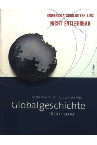 Globalgeschichte 1800 - 2010.