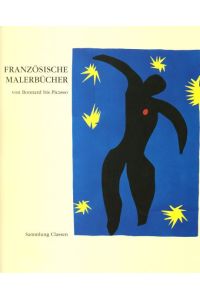 Französische Malerbücher. Von Bonnard bis Picasso - Sammlung Classen