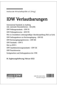 IDW, 81. Erg. -Lief. IDW Verlautbarungen Februar 2022: 81. Ergänzungslieferung Februar 2022