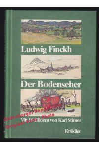 Der Bodenseher: Heimatroman - Finckh, Ludwig