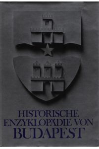 Historische Enzyklopädie von Budapest.