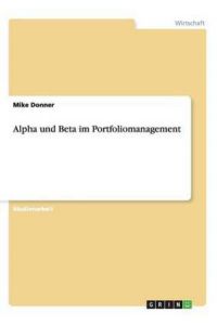 Alpha und Beta im Portfoliomanagement