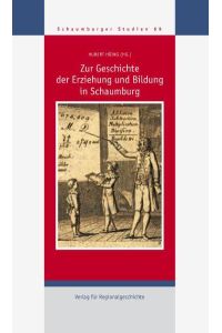 Zur Geschichte der Erziehung und Bildung in Schaumburg