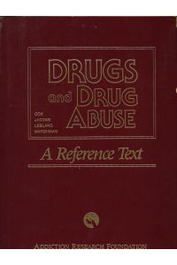 Drugs and Drug Abuse  - A Reference Text